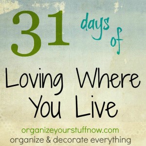 31 Days Of Loving Where You Live