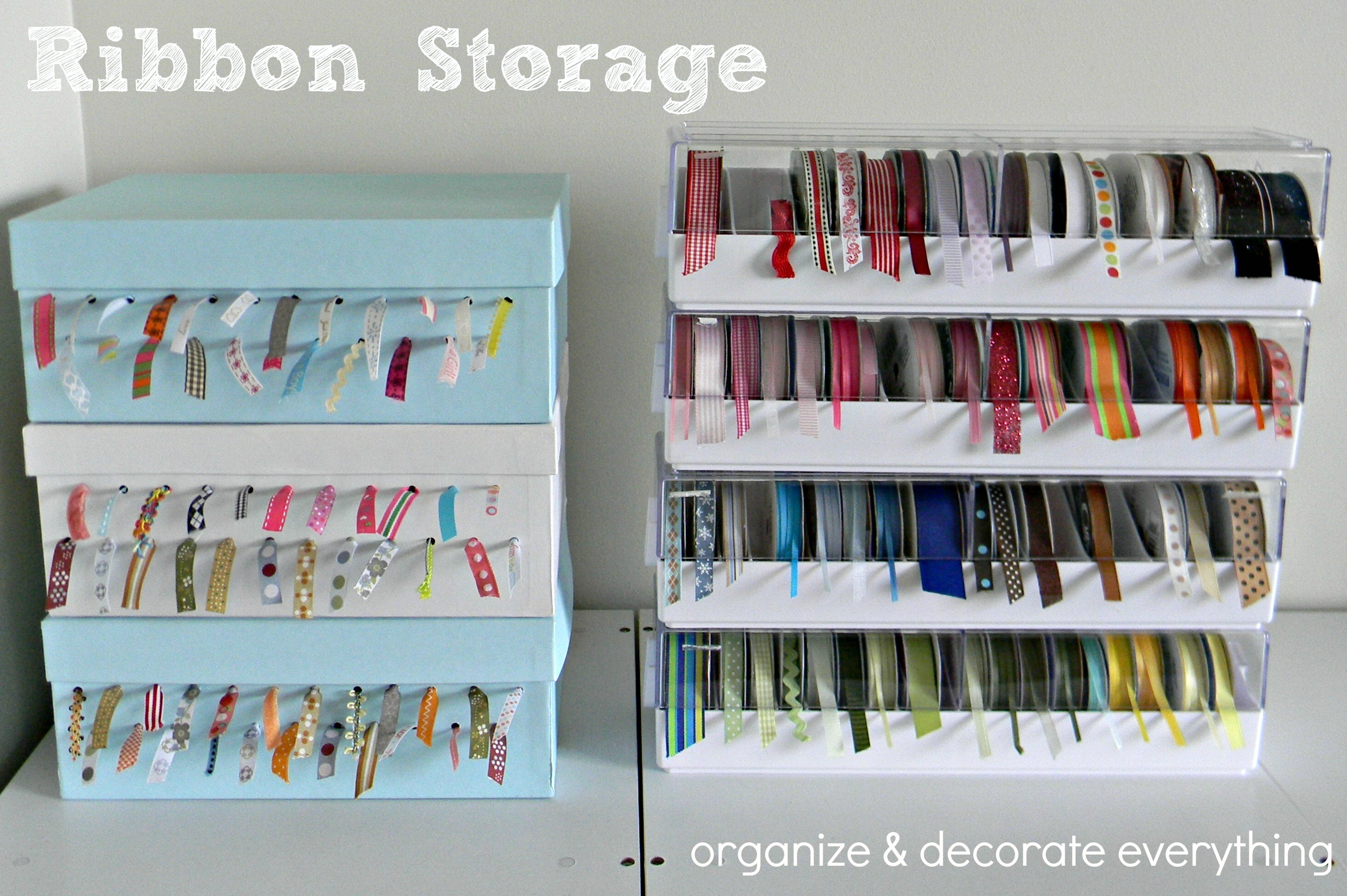 Ideas for Storing Ribbon - Organize and Decorate Everything