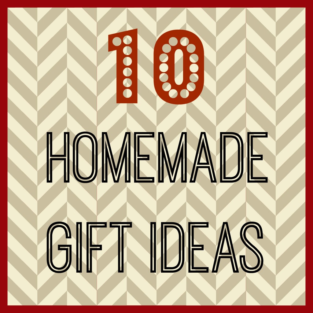 10 homemade gift ideas