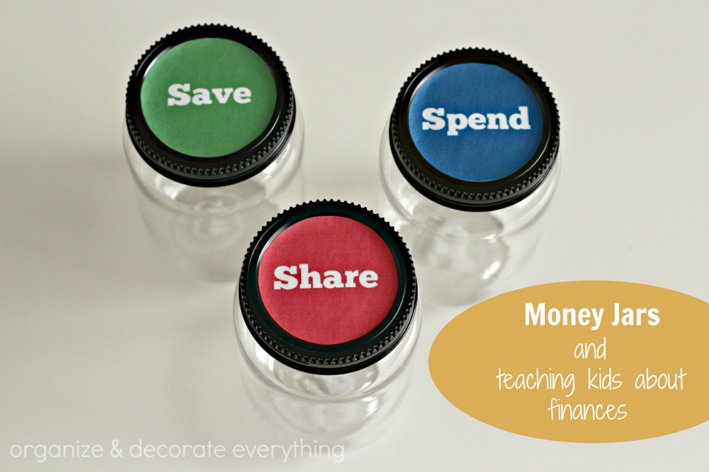 Money jars and teaching kids about finances - Organize and Decorate Everything