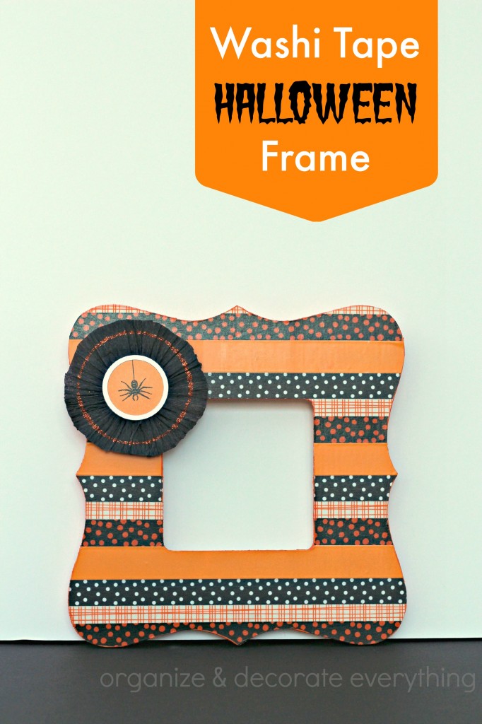 Washi Tape Halloween Frame - Organize and Decorate Everything