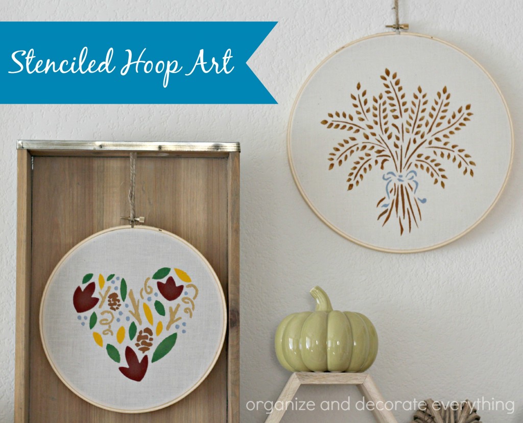Stenciled Hoop Art - Organize and Decorate Everything