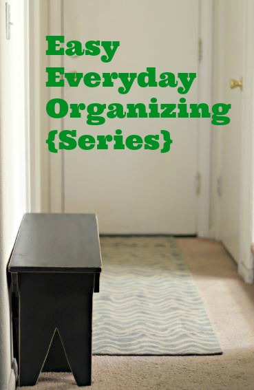 easy everyday organizing series