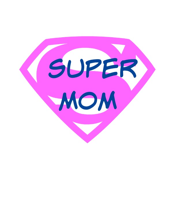 Super Mom Printable