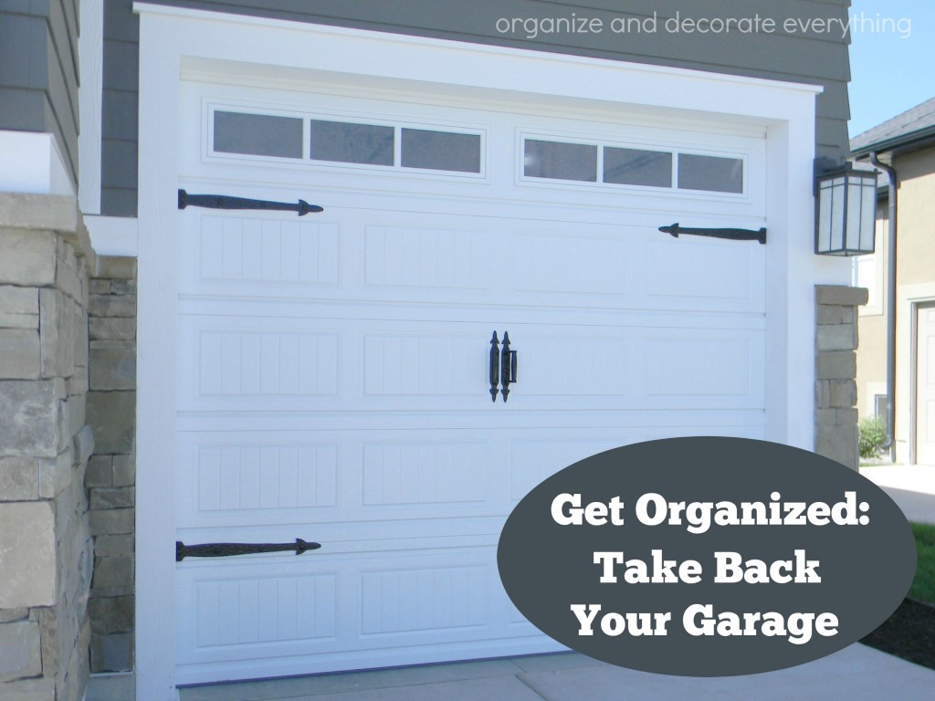 Clean out Garage Day - get organized and take back your garage