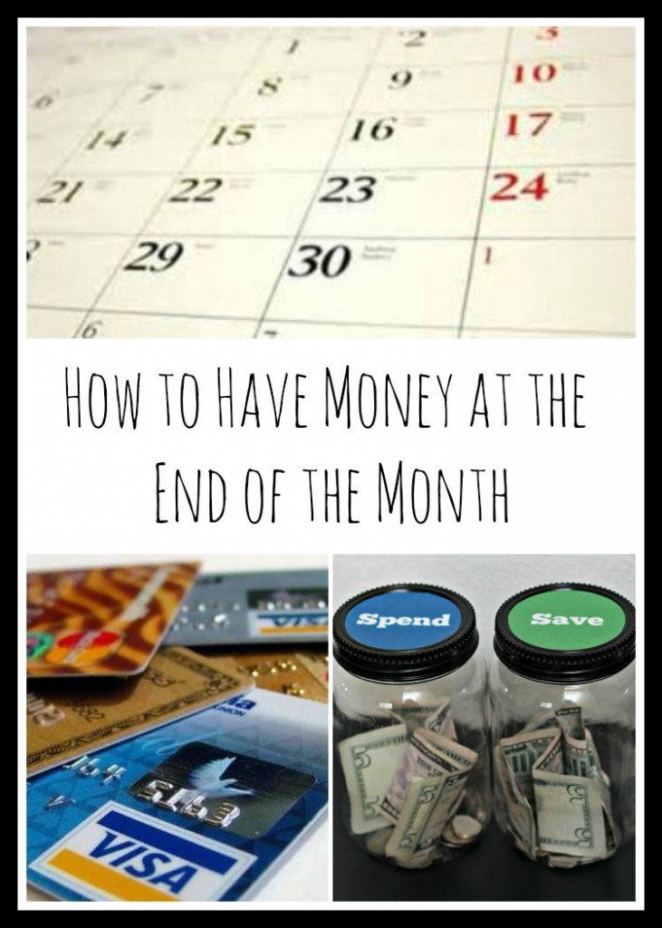 How to Have Money at the End of the Month 50 ways to save money