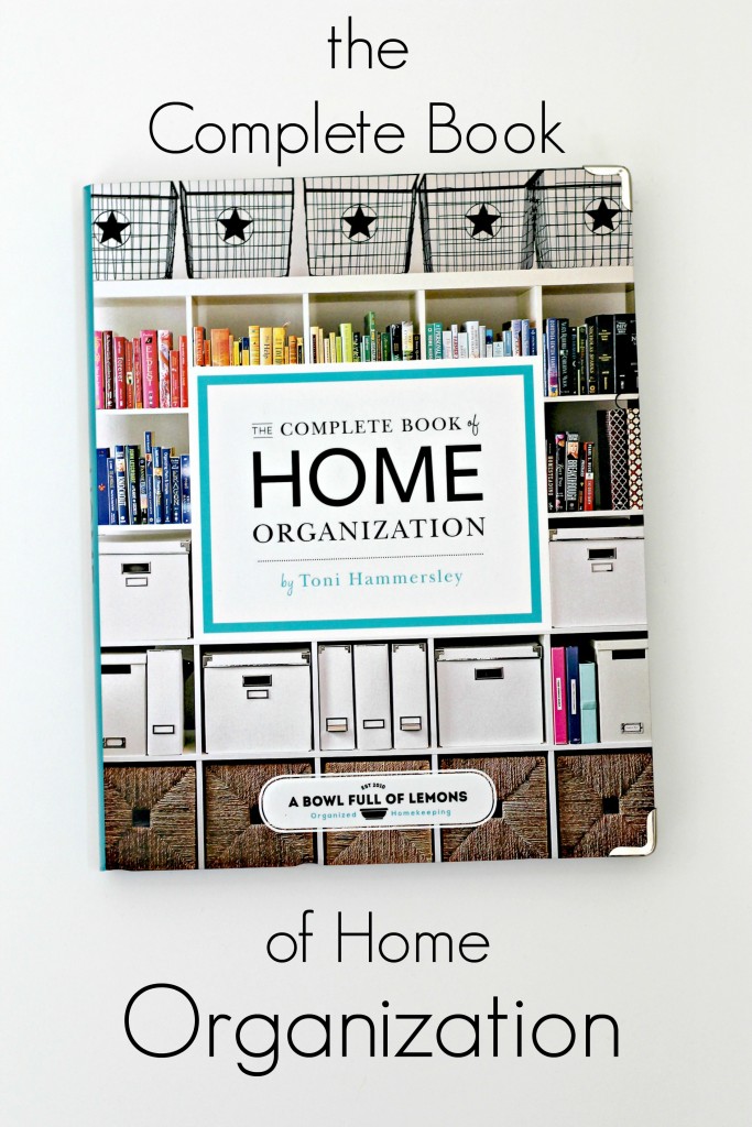 The Complete Book Of Home Organization