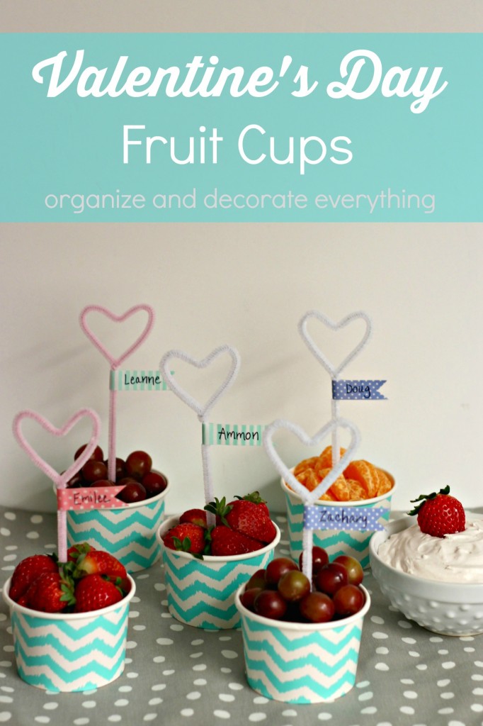 Valentine's Day Fruit Cups and Pipe cleaner hearts with Washi Tape Flags