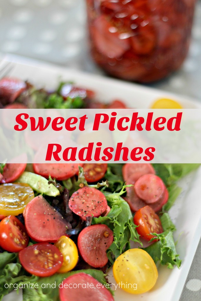 Sweet Pickled Radishes make a sweet, spicy, crunchy addition to your favorite salad