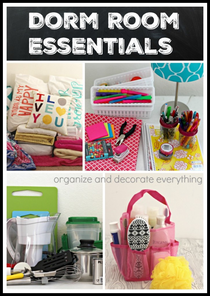 Dorm Room Essentials Organize and Decorate Everything