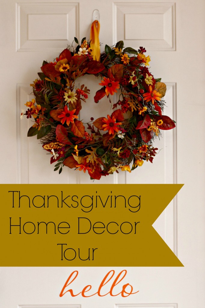 Thanksgiving Home Decor Tour - Organize and Decorate Everything