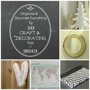 Top 10 Craft and Decorating Posts of 2013