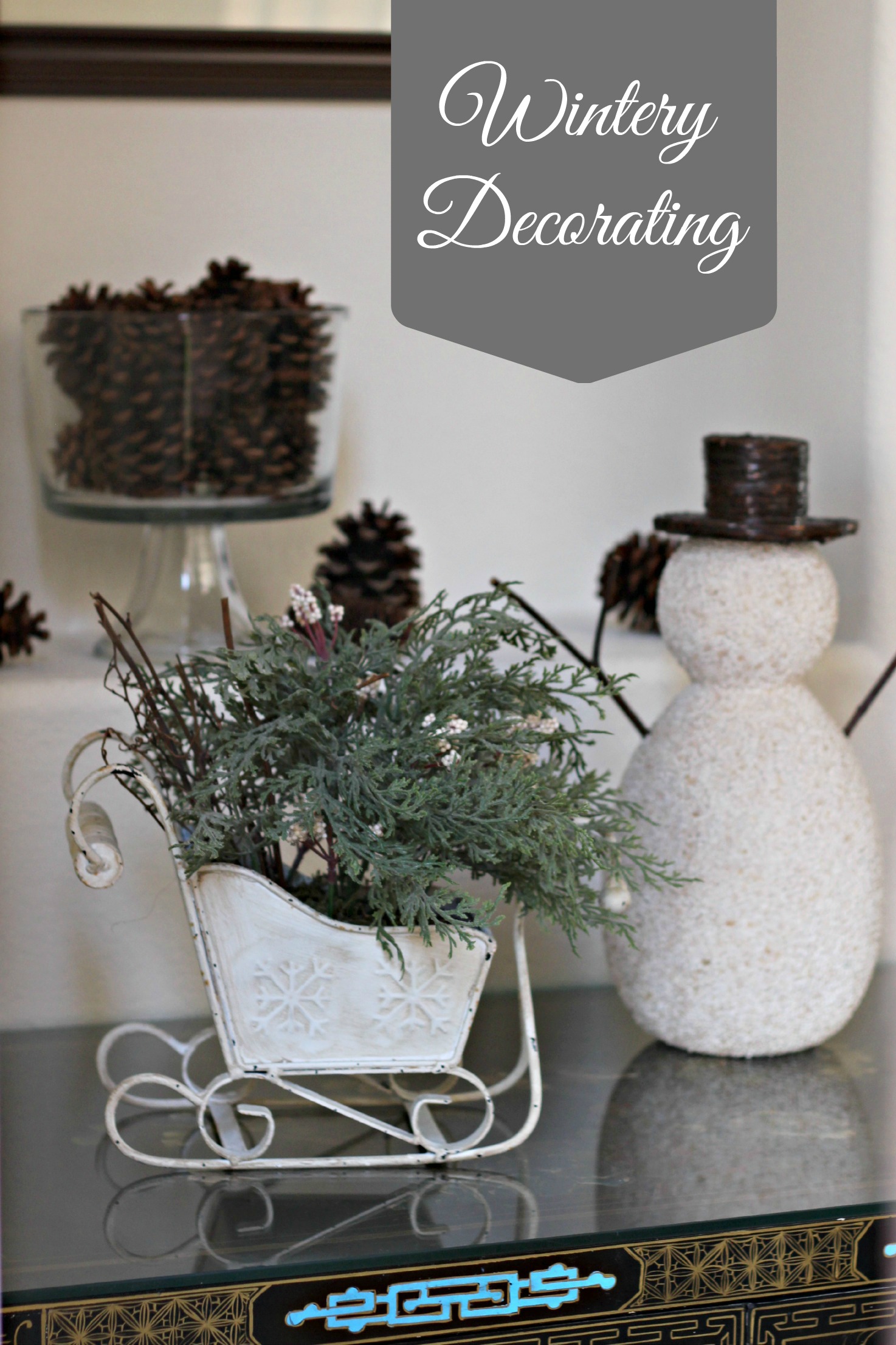 Wintery Decorating Organize and Decorate Everything
