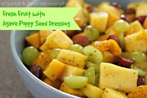 Fresh Fruit with Agave Poppy Seed Dressing