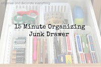 31 Days of 15 Minute Organizing – Day 9: Junk Drawer
