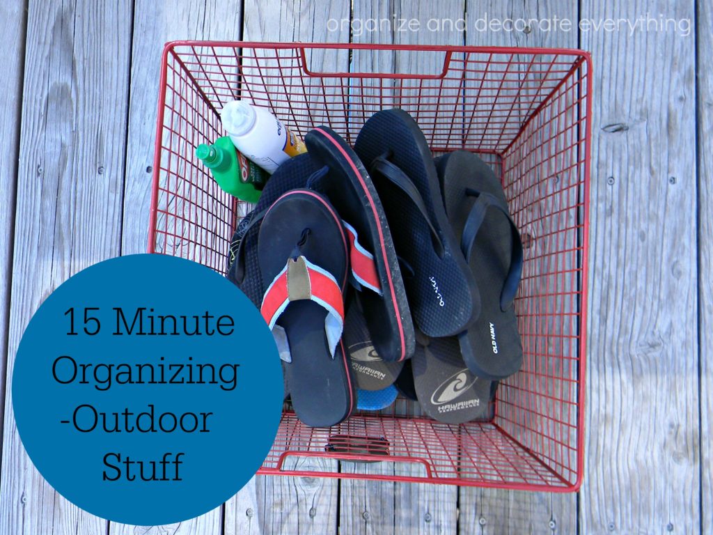 organizing outdoor stuff 15 minute organizing