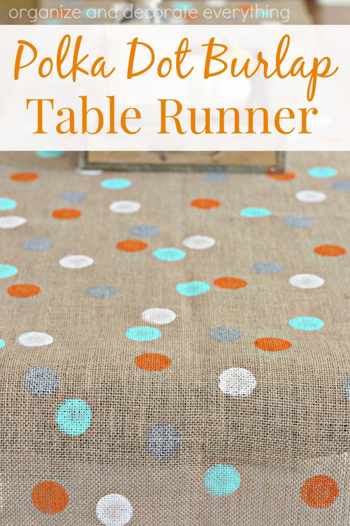 Polka Dot Burlap Table Runner to make for any holiday or occasion