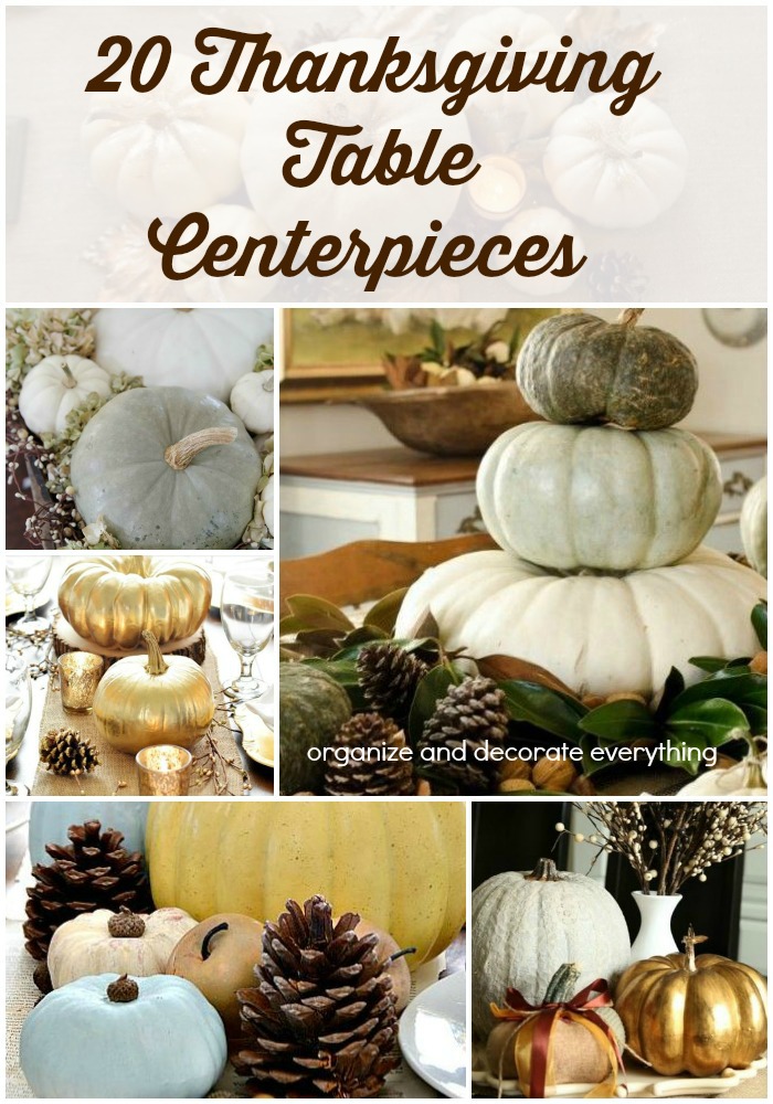 20 Thanksgiving Table Centerpieces Organize And Decorate Everything   20 Thanksgiving Table Centerpieces 