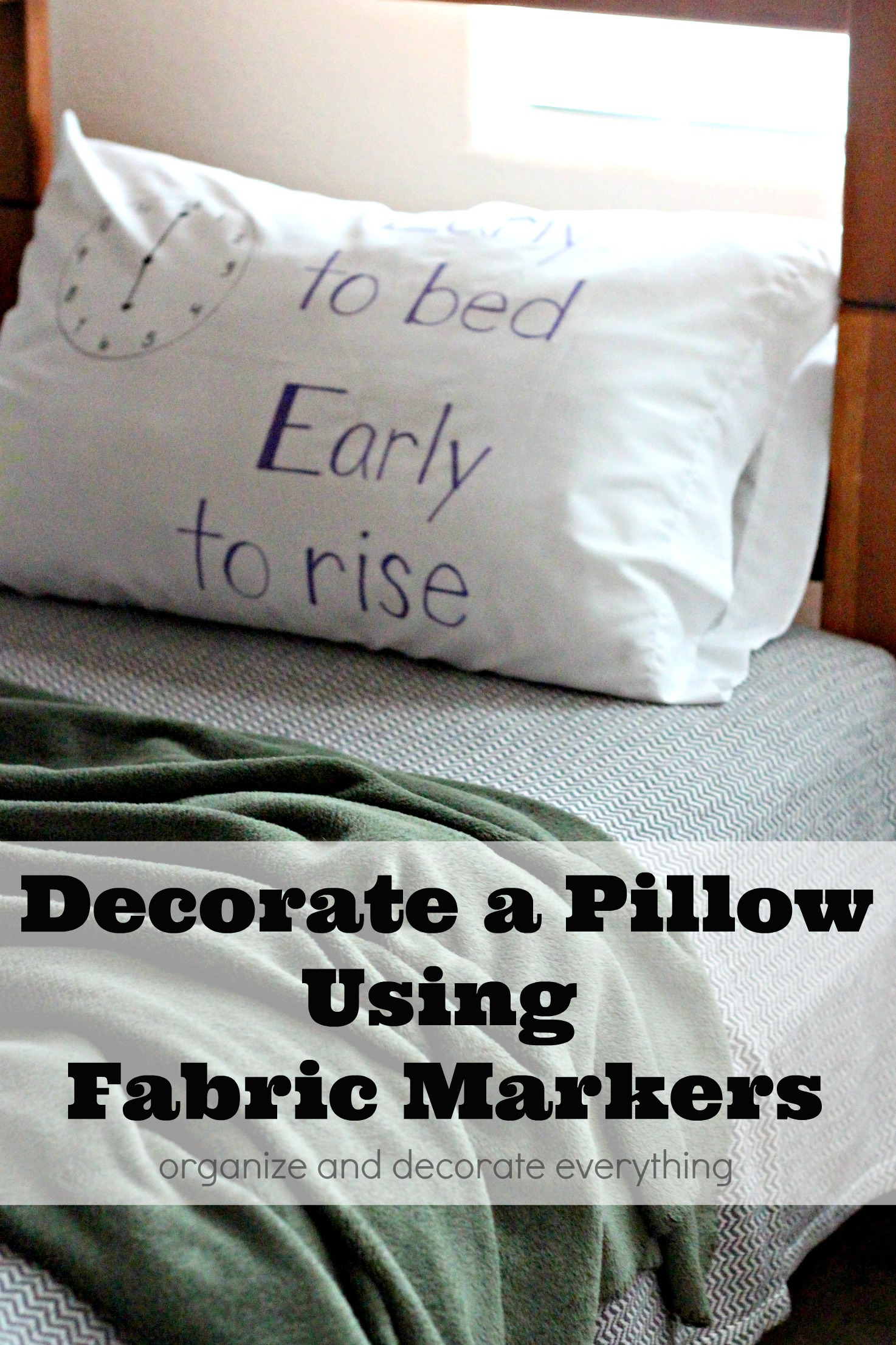 Decorate a Pillow Using Fabric Markers Organize and Decorate Everything