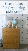 Great Ideas for Organizing Kids’ Stuff