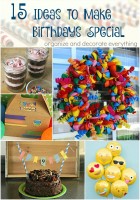 15 Ideas to Make Birthdays Special