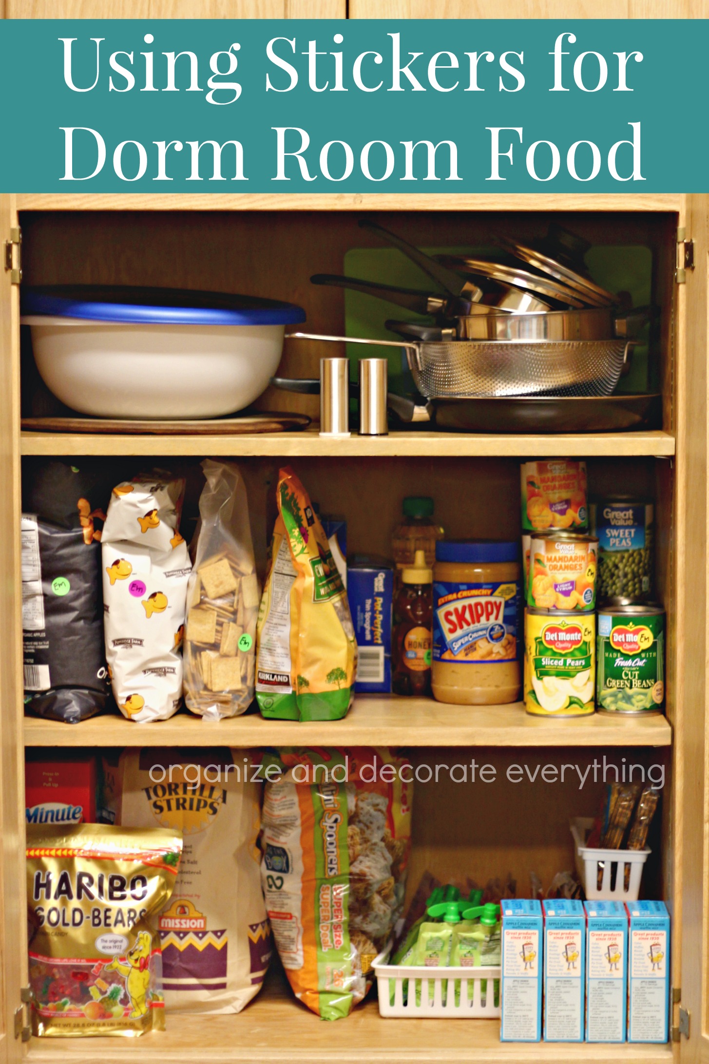 Using Stickers to Label Dorm Room Food Organize and Decorate Everything