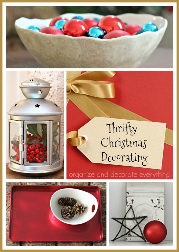 Thrifty Christmas Decorating using things in your home