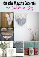 Creative Ways to Decorate for Valentine’s Day