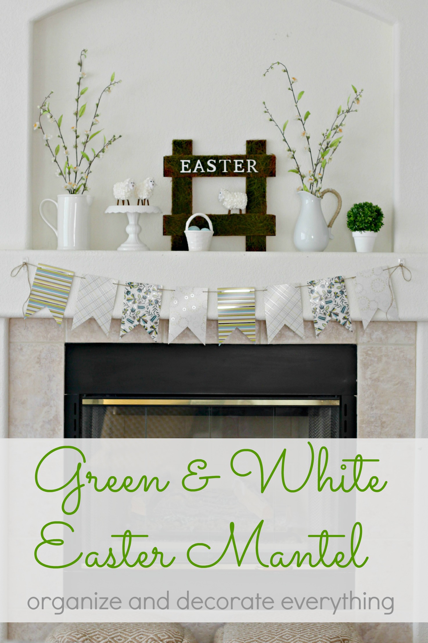 5 Easter Mantel Decorating Ideas Organize And Decorate Everything   Green And White Easter Mantel  