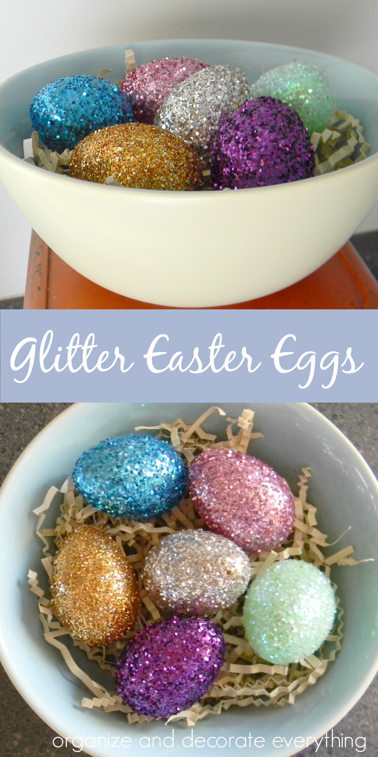 Glitter Easter Eggs Organize and Decorate Everything