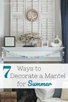 7 Ways to Decorate A Mantel for Summer
