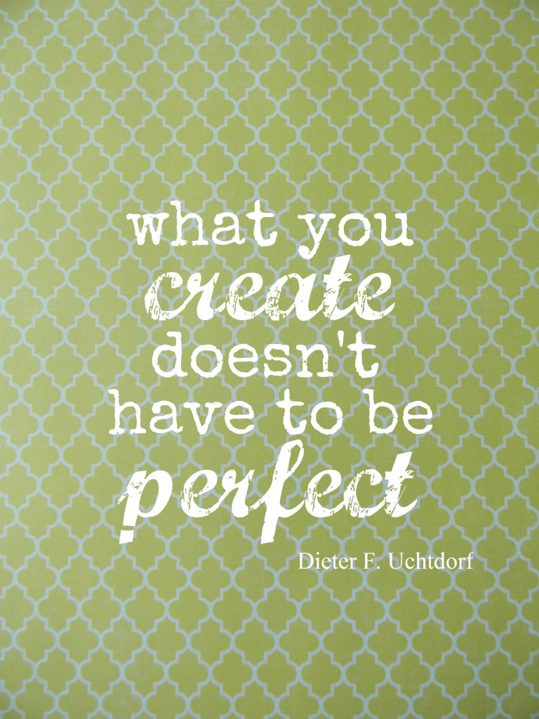 What you create perfect