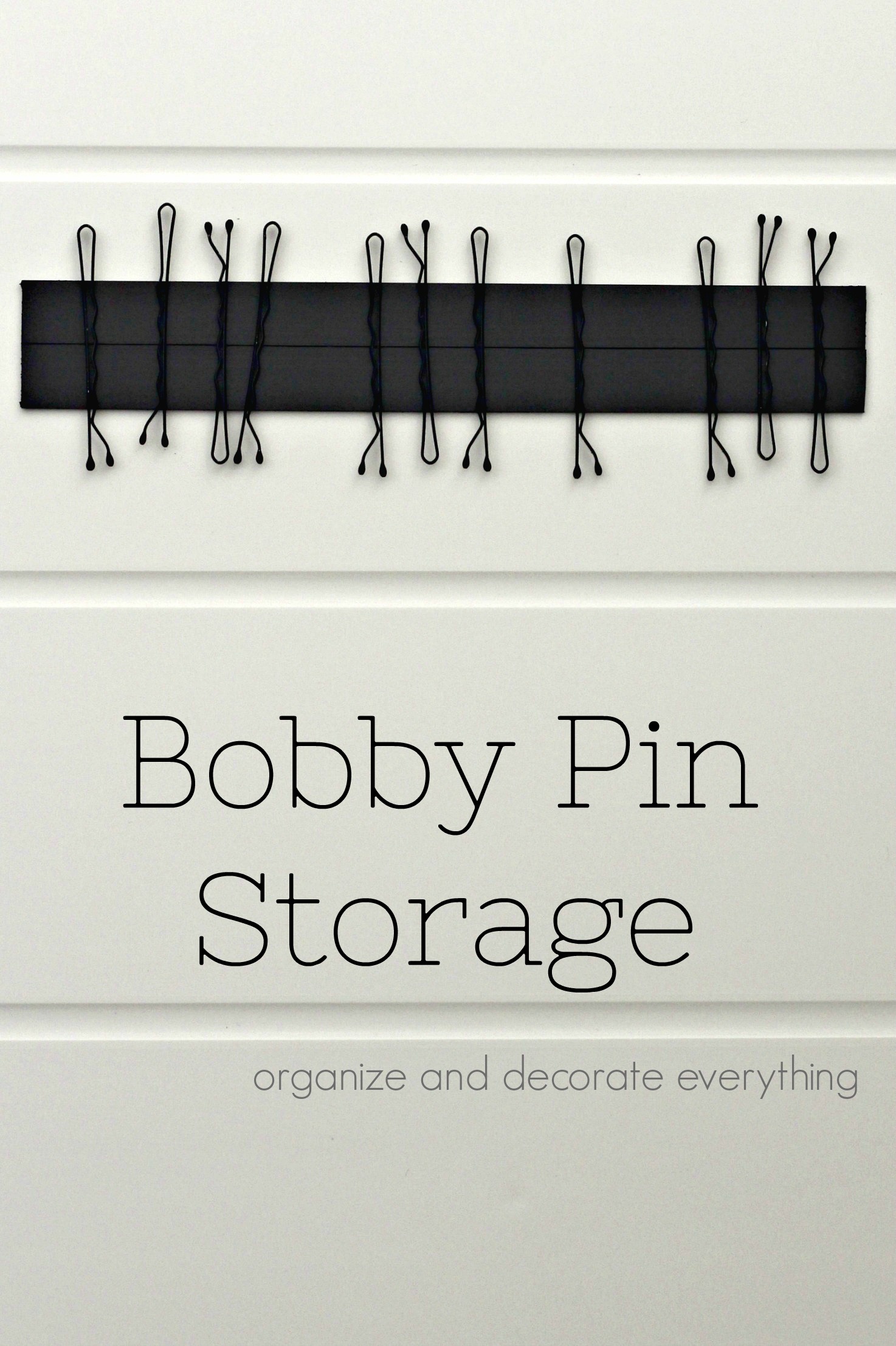 Bobby Pin Storage Ideas Organize And Decorate Everything