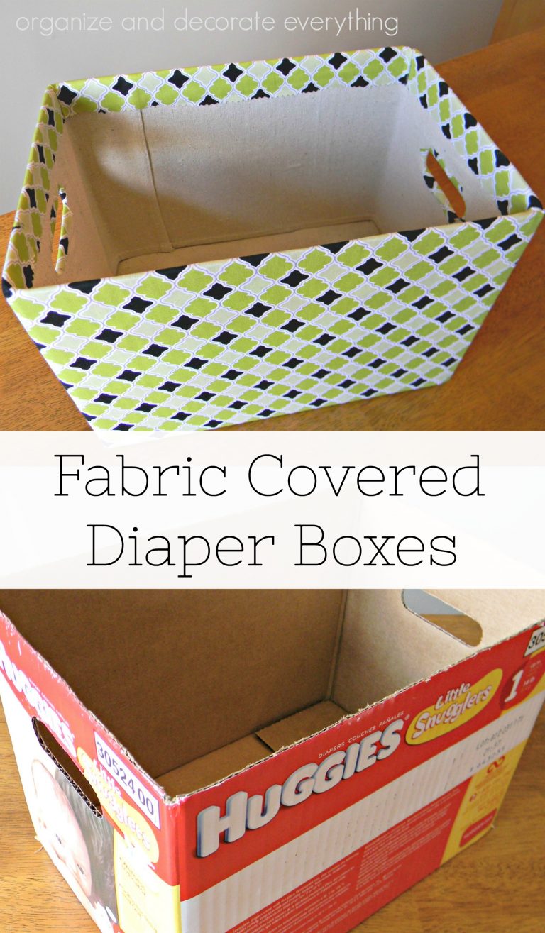 Fabric Covered Diaper Boxes 31 Days of Organizing and Cleaning Hacks