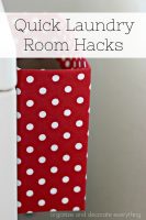 Quick Laundry Room Hacks – 31 Days of Organizing and Cleaning Hacks
