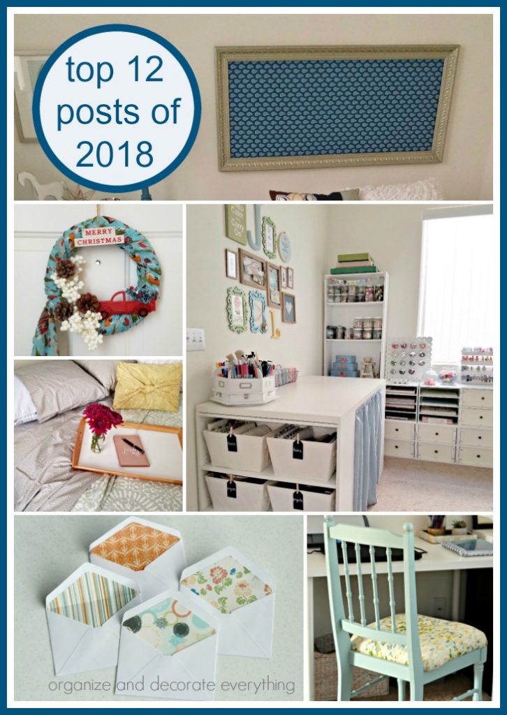 Top 12 Posts of 2018 Organize and Decorate Everything