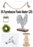 25 Farmhouse Finds Under $25 – Friday Favorite Finds