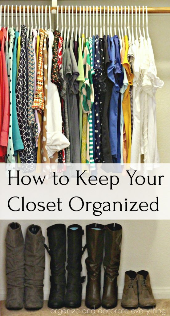 How to keep your clothes closet organized