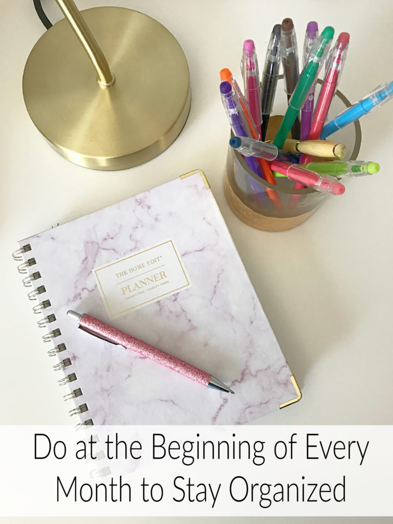 do at the beginning of every month to stay organized
